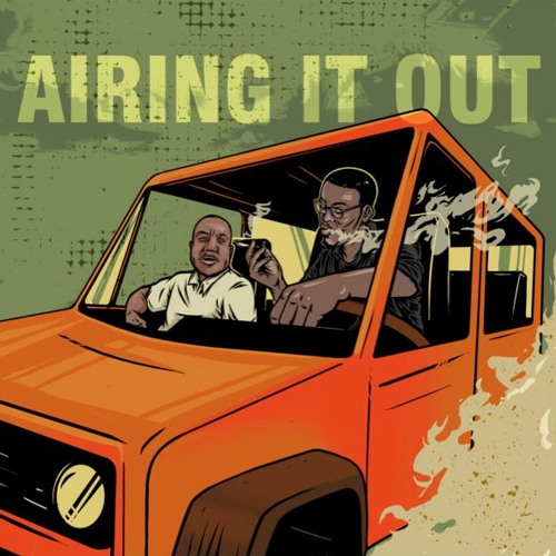 AIRING IT OUT EP 3 Stay Schemin'