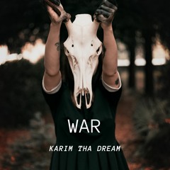 War (Produced by iwannaknow)