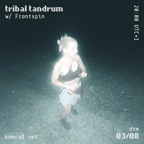tribal tandrum 013 w/ Frontspin