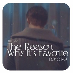 Doyoung - The Reason Why It’s Favorite