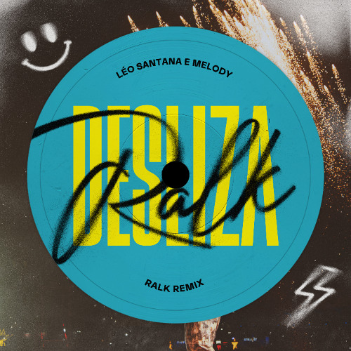 Stream LÉO SANTANA E MELODY - DESLIZA [ Ralk Remix ] by Ralk | Listen ...