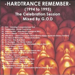 -HARDTRANCE REMEMBER- (1994 to 1995) The Celebration Session Mixed By G.O.D