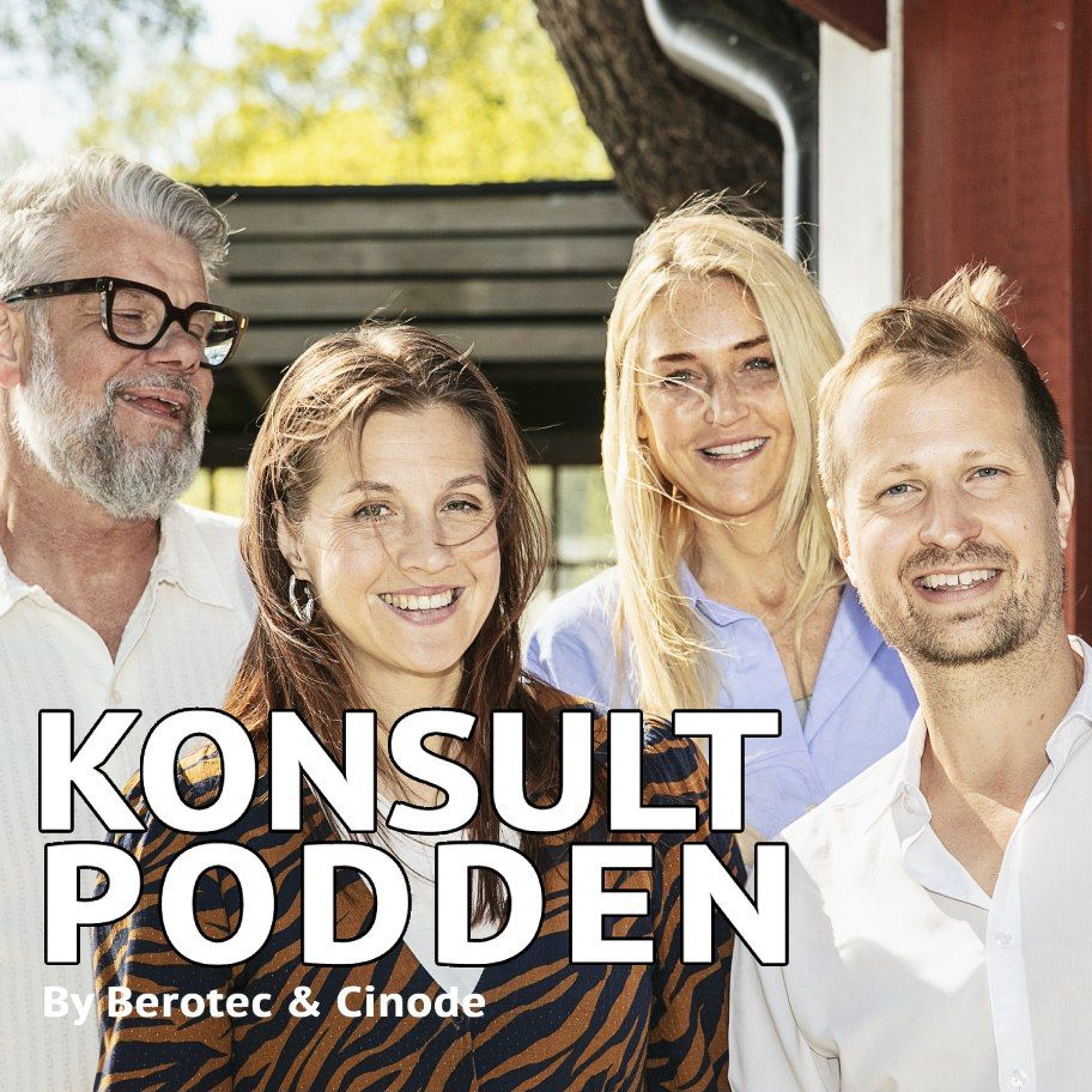 Konsultpodden by Berotec & Cinode
