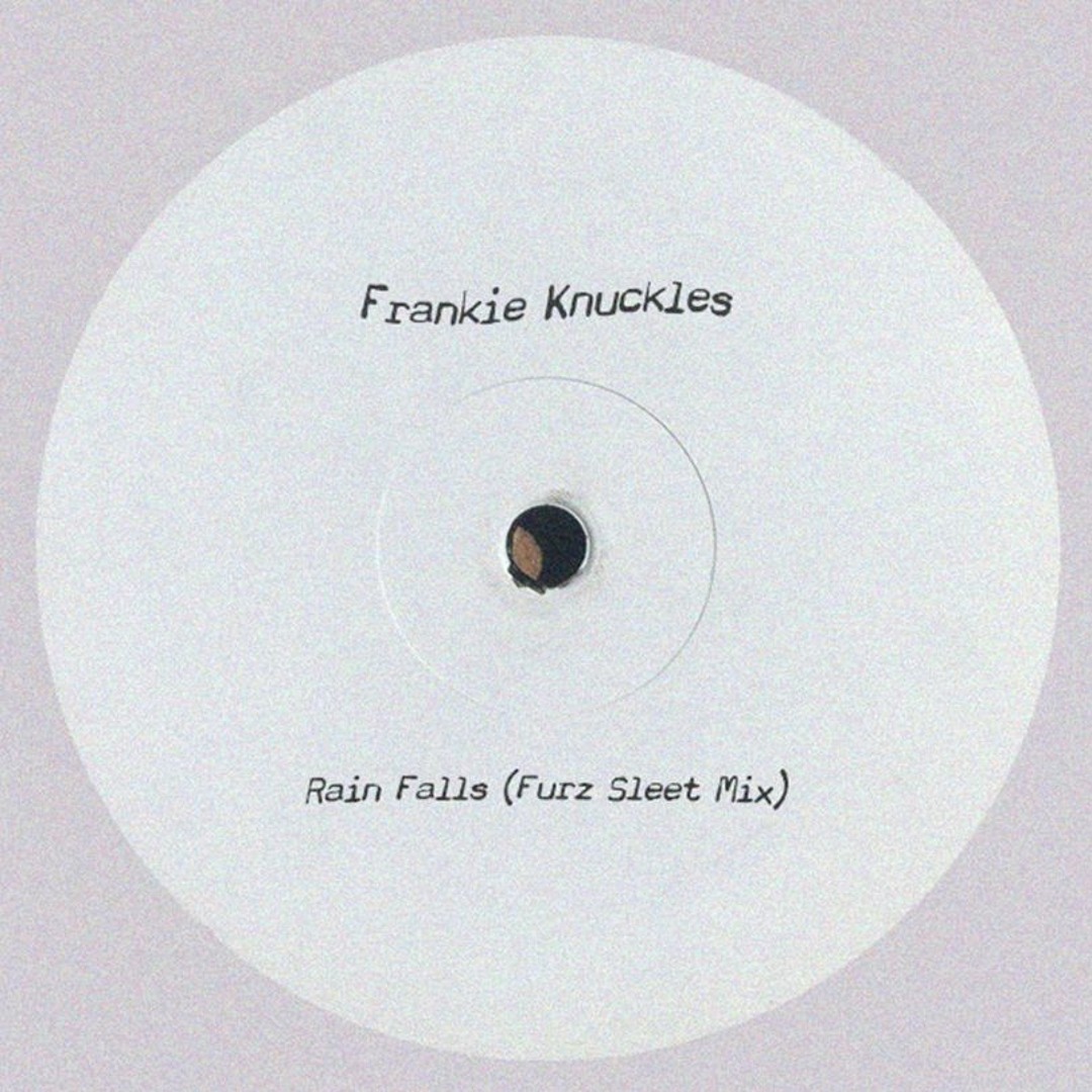 Stream Frankie Knuckles - Rain Falls (Furz Sleet Mix) *FREE