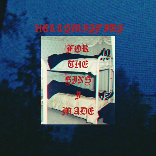 FOR THE SINS I MADE(Prod.Dancinmane)