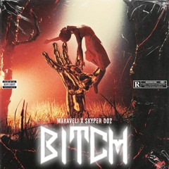 Makaveli Fefe - Bitch feat Skyper Doz