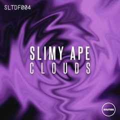Slimy Ape - Clouds [FREE DOWNLOAD]