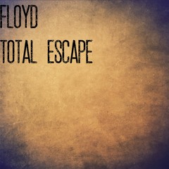 total escape (Available At Beatstars)