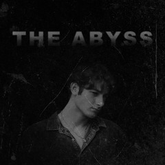 The Abyss (Produced By Judson Roy)