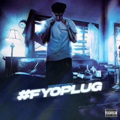 #fyoplug (prod. Kubsy)