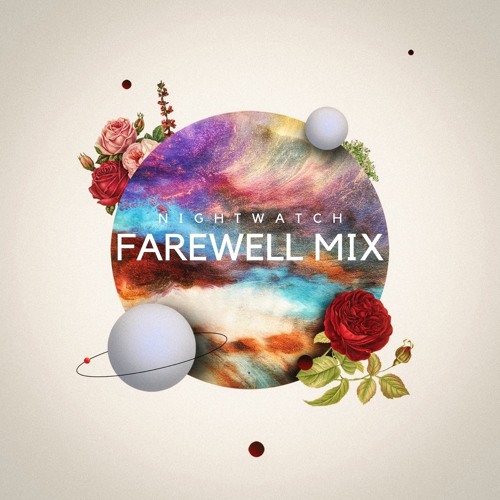 Farewell Mix