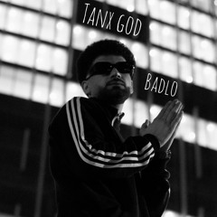 Thank God [prod. BADLO]