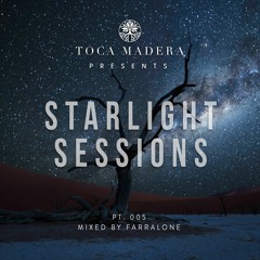 Starlight Sessions pt 5 - Mixed by Farralone
