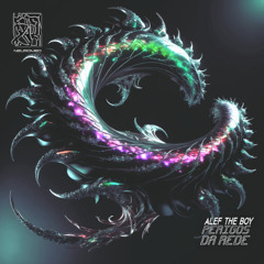 PREMS #15 : Alef the Boy - Exploração em Ethernet ♥  [NEUROM]