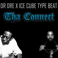 Dr. Dre x Ice Cube Type Beat ''Tha Connect'' (Prod, by Nafi x Abel Beats)