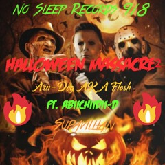 Halloween Massacre 2 (Arn-Dog X Ft. Abiichiidii-D & Supavillian
