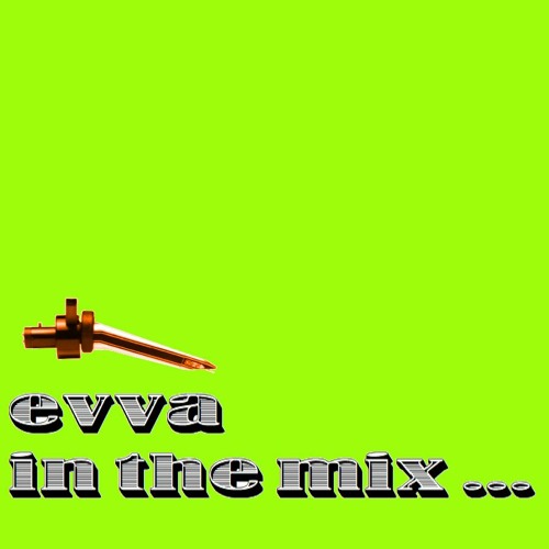 Evva - In The Mix (March 2021)