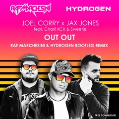 Joel Corry X Jax Jones - OUT OUT (RAF MARCHESINI & HYDROGEN Bootleg Remix) [FILTERED for COPYRIGHT]