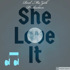 Keefe She Love it (Prod By Real MuZick)