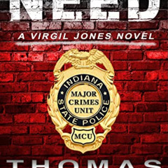 [DOWNLOAD] EBOOK 📫 State of Need (Virgil Jones Mystery Thriller Series Book 14) by