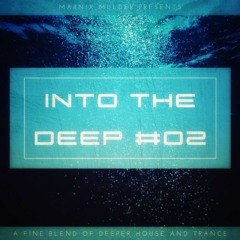 INTO THE DEEP #02