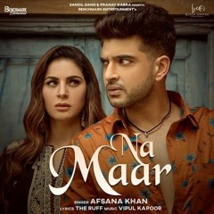 Na Maar Na Maar vy (ASAD)