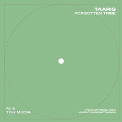 E-HRZN Premiere: Taaris - Forgotten Tribe [TNR Media]