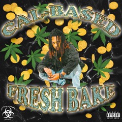 Cal-Based - Fresh Bake