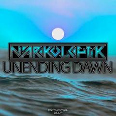 Narkoleptik - Unending Dawn