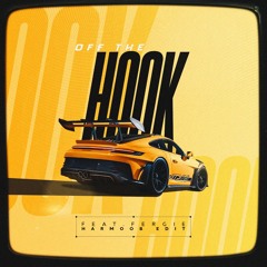 OFF THE HOOK Feat.Fergi ( Harmoob Edit )