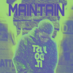 maintain(pr0d.byfetty)