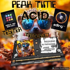 REMIXLIVE/EDJING APP-PeakTimeAcid Tech/Jamie Webster-Weekend In Paradise-G45MAN JGT|JUST GOOD TUNES