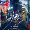 Descargar video: NOWHERE