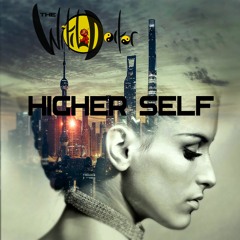 Higher Self - Live On The Fly Set - The Witch Doctor