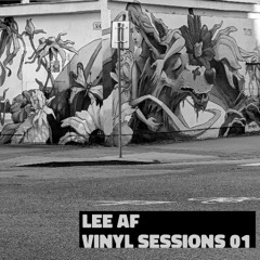 Lee AF (DJ Zipper) Vinyl Sessions 01