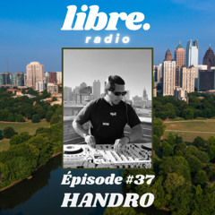 Épisode #37 w/ Handro 🇺🇸