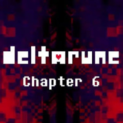 FORGET ME NOT V3 (DELTARUNE Chapter 6)