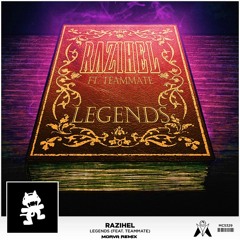 Razihel - Legends (feat. TeamMate) (Morva Remix)