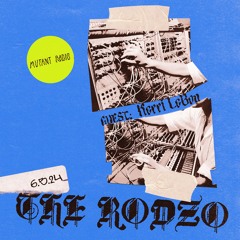 'The Rodzo' Mutant Radio