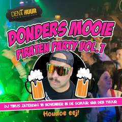 Donders Mooie Piraten Party Vol.1