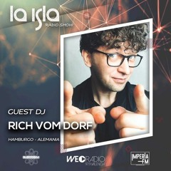 Rich Vom Dorf - La Isla Radioshow (october 2021)