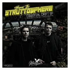 PREMIERE: Beyond The Struttosphere - Celestial Drift (Roliva Remix) [Mélopée Records]