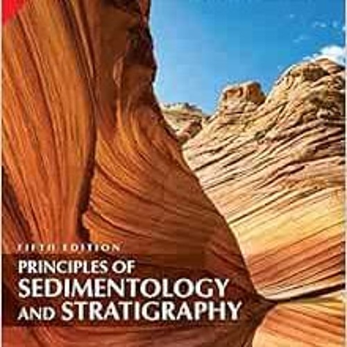 [GET] EPUB 💗 Principles Of Sedimentology And Stratigraphy, 5/E by SAM BOGGS [EPUB KI