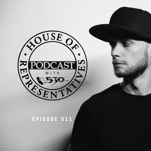 House Of Representatives / Episode 11 (Red Five Guest Mix)
