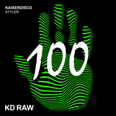 Kaiserdisco - Styler (Original Mix) - KD RAW 100