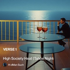 high-society-heat-(tahoe-nights) 2