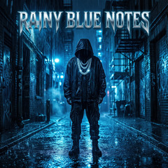 Rainy Blue Notes