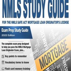 [PDF] The NMLS Study Guide For The NMLS SAFE ACT Mortgage Loan Originator S