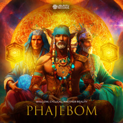 Wisllow x Cyclical x Another Reality - Phajebom (Original Mix)