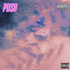 PUSH ( Prod. SKODY)